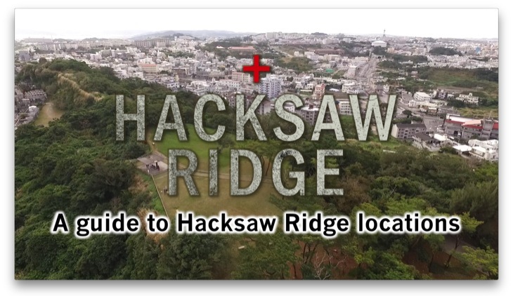 Hacksaw Ridge Guide